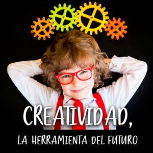 Podcast 6 - Creatividad, la herramienta del futuro